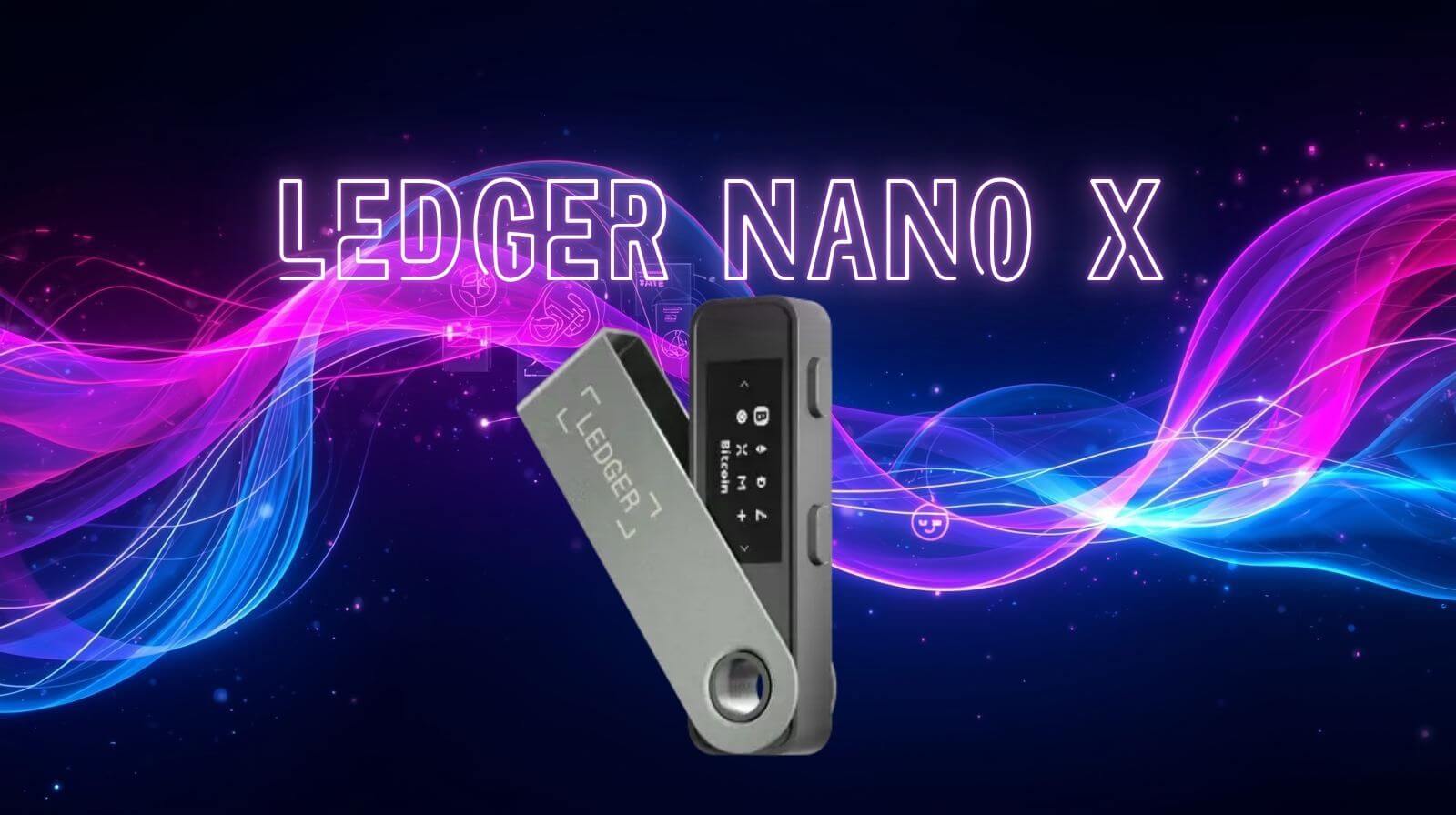 A Ledger Nano X cryptocurrency hardware wallet displayed open, with the text "LEDGER NANO X" in glowing neon above it, set against a dark background with flowing pink and blue neon light trails.