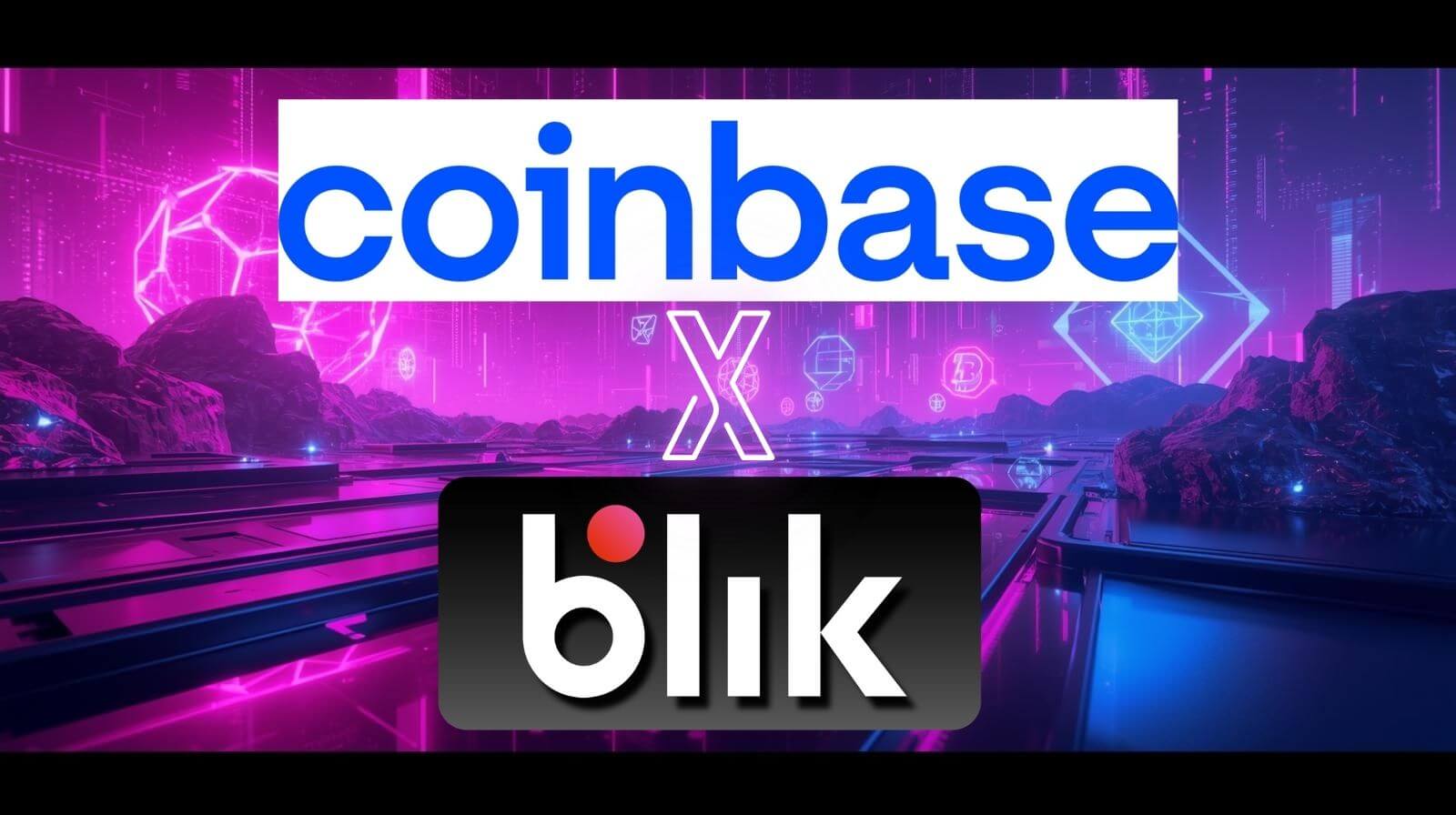 Coinbase and Blik partnership graphic showing Coinbase logo above Blik logo in a futuristic digital finance background